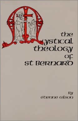 9780879079604 Mystical Theology Of Saint Bernard
