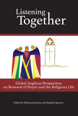 9780880284769 Listening Together : Global Anglican Perspectives On Renewal Of Prayer And
