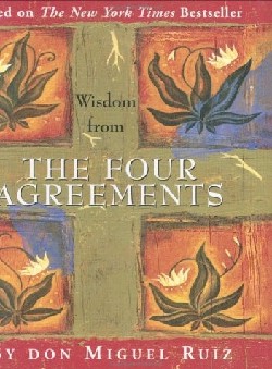 9780880889902 Wisdom From The Four Agreements