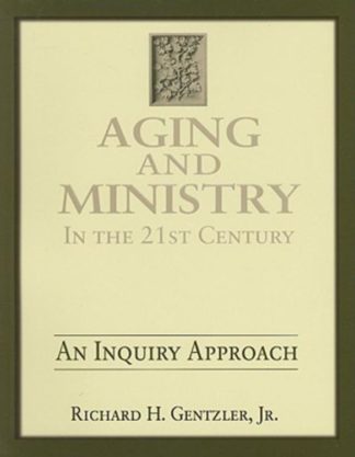 9780881775402 Aging And Ministry In The 21 Century
