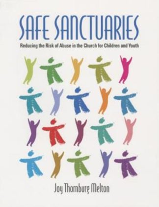 9780881775433 Safe Sanctuaries : Reducing The Risk Of Abuse In The Church For Children An (Ann