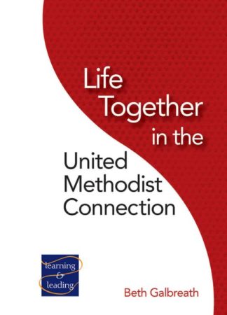 9780881777017 Life Together In The United Methodist Connection