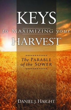9780882708942 Keys To Maximizing Your Harvest
