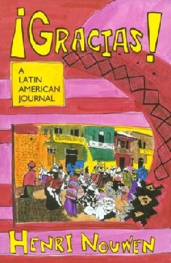 9780883448519 Gracias : A Latin American Journal