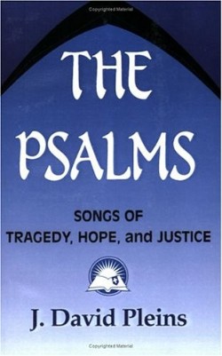 9780883449288 Psalms : Songs Of Tragedy Hope And Justice