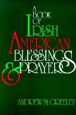 9780883472699 Book Of Irish American Blessings And Prayers