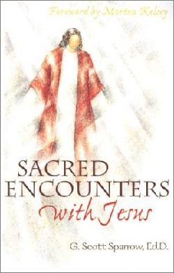 9780883474983 Sacred Encounters With Jesus