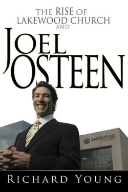9780883689752 Rise Of Lakewood Church And Joel Osteen