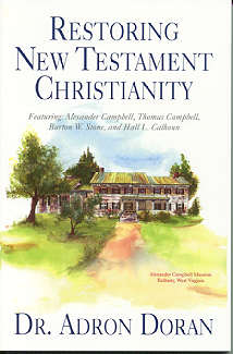 9780890981610 Restoring New Testament Christianity