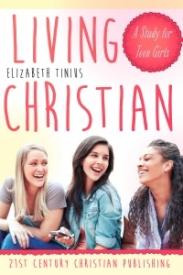 9780890986981 Living Christian : A Study For Teen Girls (Student/Study Guide)