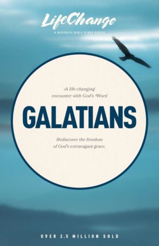 9780891095620 Galatians : A Life Changing Encounter With Gods Word From The Book Of Galat (Stu