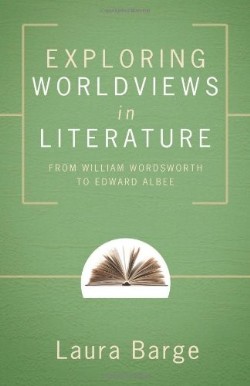 9780891125389 Exploring Worldviews In Literature