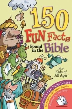 9780892433308 150 Fun Facts Found In The Bible