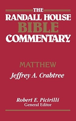 9780892657377 Randall House Bible Commentary Matthew