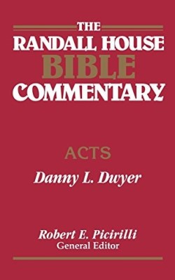 9780892659753 Randall House Bible Commentary Acts