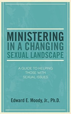 9780892659869 Ministering In A Changing Sexual Landscape