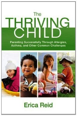 9780892968633 Thriving Child : Parenting Successfully Through Allergies Asthma And Othe C