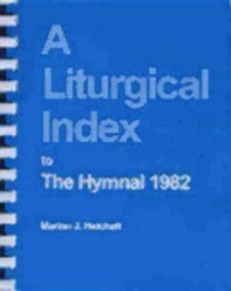 9780898691313 Liturgical Index To The Hymnal 1982