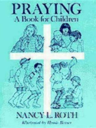 9780898691894 Praying : A Book For Children