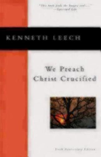 9780898694994 We Preach Christ Crucified (Anniversary)