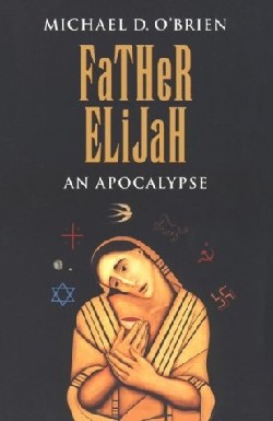 9780898706901 Father Elijah An Apocalypse