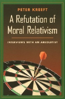 9780898707311 Refutation Of Moral Relativism
