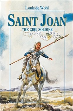 9780898708226 Saint Joan : The Girl Soldier