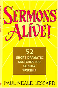 9780916260958 Sermons Alive : 52 Short Dramatic Sketches For Sunday Worship