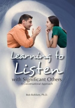 9780930643232 Learning To Listen With Significant Others