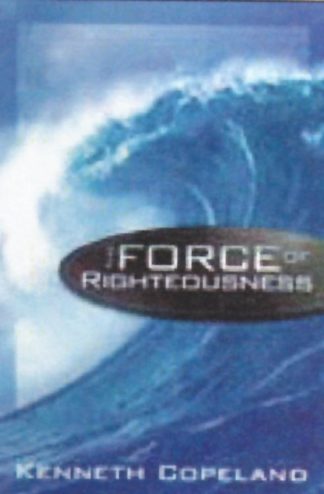 9780938458128 Force Of Righteousness (Reprinted)