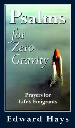 9780939516421 Psalms For Zero Gravity