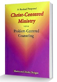 9780941717199 Christ Centered Ministry Versus Problem Centered Counseling