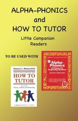 9780941995344 Alpha Phonics And How To Tutor Little Companion Readers