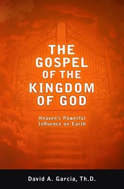 9780942507706 Gospel Of The Kingdom Of God
