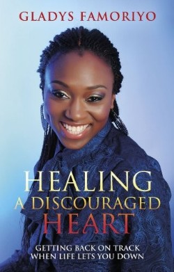 9780956260635 Healing A Discouraged Heart