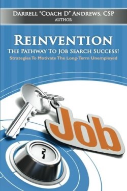 9780966010329 Reinvention The Pathway To Job Search Success
