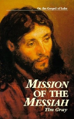 9780966322316 Mission Of The Messiah (Student/Study Guide)