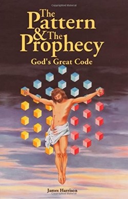 9780969851202 Pattern And The Prophecy