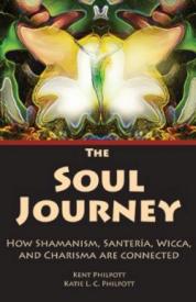 9780970329615 Soul Journey : How Shamanism Santeria Wicca And Charisma Are Connected