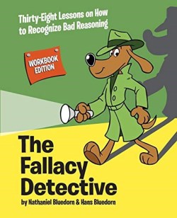 9780974531595 Fallacy Detective Workbook Edition