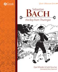 9780974650517 Sebastian Bach The Boy From Thuringia
