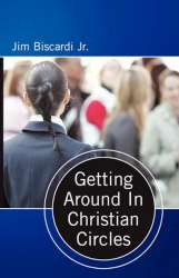 9780975378632 Getting Around In Christian Circles