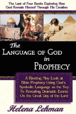 9780975913130 Language Of God In Prophecy