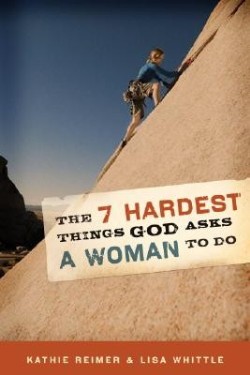 9780976758259 7 Hardest Things God Asks A Woman To Do
