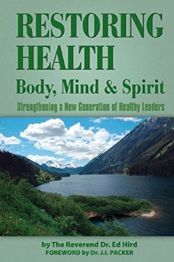 9780978202217 Restoring Health Body Mind And Spirit