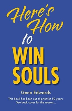 9780979751592 Heres How To Win Souls
