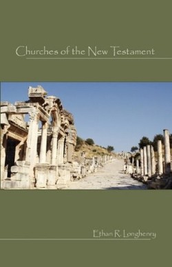 9780979889363 Churches Of The New Testament