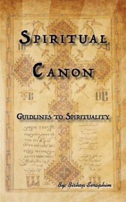 9780980517170 Spiritual Canon : Guidlines To Spirituality