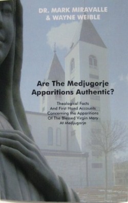 9780982040706 Are The Medjugorje Apparitions Authentic