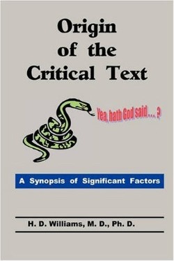 9780982060841 Origin Of The Critical Text